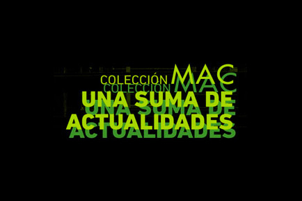 MAC, una suma de actualidades